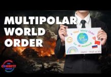 The Corbett Report: The “multipolar world order” IS the new world order!